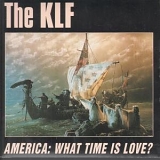 The KLF - What Time Is Love?