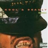 Just Ice - Kool & Deadly -2005-