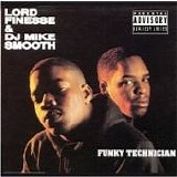 Lord Finesse & DJ Mike Smooth - Funky Technician -1997-