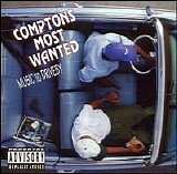 Compton's Most Wanted - Music to Driveby