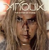 Anouk - For Bitter Or Worse -2009-