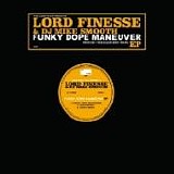 Lord Finesse & DJ Mike Smooth - Funky Dope Maneuver EP -2008-