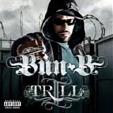 Bun B - II Trill -2008-