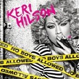 Keri Hilson - No Boys Allowed -2010-