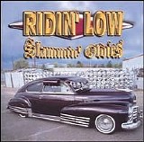 Various artists - Ridin' Low: Slammin' Oldies