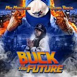 Young Buck - Buck To The Future (DatPiff.com)