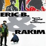 Eric B & Rakim - Don't Sweat the Technique -1992-