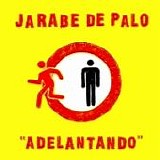 Jarabe De Palo - Adelantando -2007-