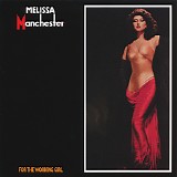 Melissa Manchester - For The Working Girl [minisleeve]