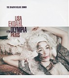 Lisa Ekdahl - Lisa Ekdahl At The Olympia, Paris [The CD & DVD deluxe combo]