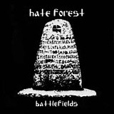 Hate Forest - Battlefields