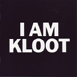 I Am Kloot - I Am Kloot