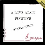 Savage - A Love Again (Remix) / Fugitive