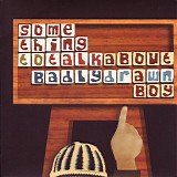 Badly Drawn Boy - Something To Talk About