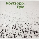 Royksopp - Eple