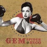 Gem / Spider & Nico - (Split Single)