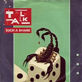 Talk Talk - Such A Shame
