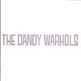 Dandy Warhols - The Dandy Warhols