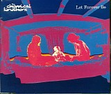 Chemical Brothers - Let Forever Be