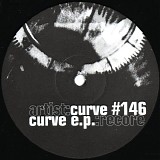 Curve #146 - Curve EP