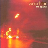 Woodstar - Life Sparks