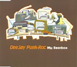 DeeJay Punk-Roc - My Beatbox