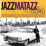 Guru - Jazzmatazz Volume II : The New Reality