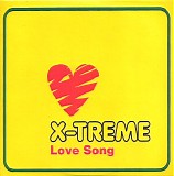 X-Treme - Love Song