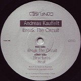 Andreas Kauffelt - Break The Circuit