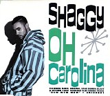 Shaggy - Oh Carolina