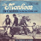 Monkees - I'm A Believer / (I'm Not Your) Steppin' Stone