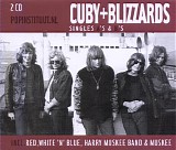 Cuby + Blizzards - Singles A's & B's