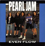 Pearl Jam - Even Flow