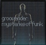 Grooverider - Mysteries Of Funk