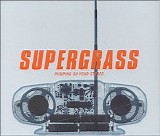Supergrass - Pumping On Your Stereo