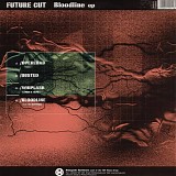 Future Cut - Bloodline EP