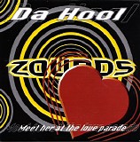 Da Hool - Meet Her At The Love Parade