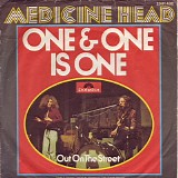 Medicine Head - One & One Is One