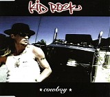 Kid Rock - Cowboy