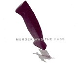 DK8 - Murder Was The Bass