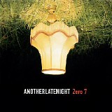 Zero 7 - AnotherLateNight