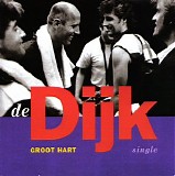 De Dijk - Groot Hart (live)