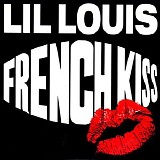 Lil Louis - French Kiss