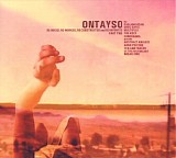 Ontayso - Re-Mixed, Re-Worked, Re-constructed and Re-invented (Part Two)