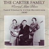 Carter Family - Worried Man Blues (1930)