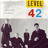 Level 42 - Lessons In Love