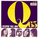 Q65 - I Despise You / Ann