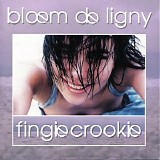 Bloem De Ligny - Fingie Crookie