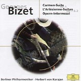 Bizet - Carmen-/ L' Arlesienne-Suiten