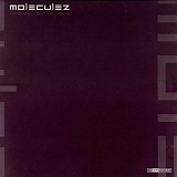 Moleculez - Machine Breakdown